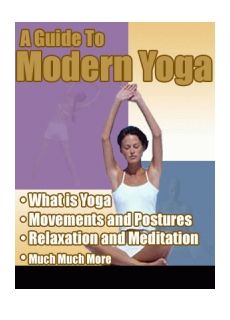 A Guide to Modern Yoga