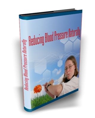 Reducing Blood Pressure Naturally