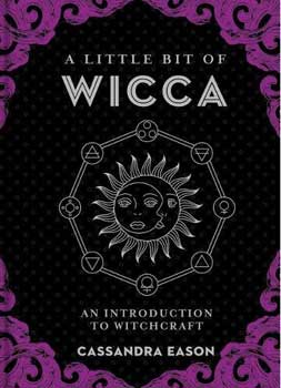 Little bit of Wicca (hc) by Cassandra Eason